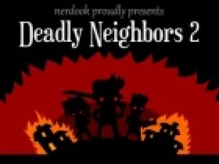Deadly Neighbors 2 - 1 