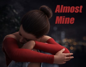 Almost Mine - So, are you ready to dive into the world of experiments for married couples? In this hot porn game, you and your wife will embark on a journey through your secret fantasies. Why not spice up your sex life? You've been together so long, and curiosity is slowly starting to open new doors. You'll need to communicate with your wife even more closely to uncover all her secret desires. Find out how far you can go and where your experiments will lead! Every fantasy becomes a new chapter in your life. But can you tell where the line between play and reality lies? What if your wife wants more?