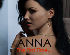 Anna First Time - Summer was in full swing, school was finished, Anna was of legal age. She couldn't wait to see what kind of awesome experience she will gain during the summer. She enjoyed helping her grandpa, even if it was cutting weed. But Anna's life will change completely, she will finally meet a guy who will deprive her of her virginity. You have to make decisions for Anna. Everything will depend on your choice. You've probably have played the previous two chapters of the game. This is a small story about Anna.