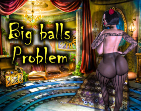 Big Balls Problem [v 0.65] - This game is inspired by games such as Warhammer, Witcher and Skyrim. The main character is an ordinary, unremarkable nerd with a small dick. Suddenly he was chosen by the gods, who endowed him with certain abilities. Now he must obey these gods, otherwise he will be stripped of all honors and become a mere mortal again. Find out where his cooperation with the gods will lead him and what trials await him.