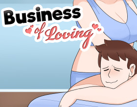 Business of Loving [v 0.13.5i] - The main character is a young guy who lives with his mother and younger sister. The family is in need of money as his mother has had her work hours reduced and there is not enough money at all. You got a job as an intern at Business Inc. and you dream of achieving at least some success in this large company. As you move up the corporate ladder, you will expose all the dirty lies of the company, which you can use for your own purposes.