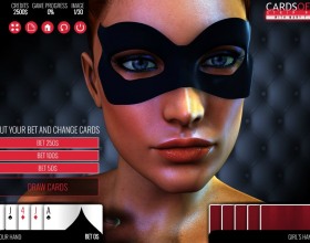 Cards of Lust with Mary T. Glove - Enjoy nicely done poker game where you'll meet Mary. Your main goal is to strip and see her without mask. You have to win 30 times to see all images. If you loose nothing happens so don't get bothered by bets and money too much.