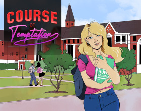 Course of Temptation - After a long wait, you finally managed to get into college. Yes, it’s not the best in the country, but you're still glad about it. This college is famous for its parties and wild reputation. Attention, the game is based on text, but it has a lot of interesting erotic content that is interesting to watch.
