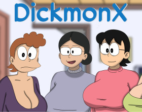 Dickmon X [v 0.9c] - This is a parody game of the classic anime show, Doraemon. The story follows the male protagonist whose parents passed away after a tragic car accident. He eventually moves in with his mom’s hot female friend who is an ordinary housewife with a husband who is rarely at home. Now that he’s turned 18, he asks Doraemon to make him more manly. As a result, he is gifted a unique gadget that not only makes him hornier but his dick bigger too. Naturally, he starts to do rash things like fantasize about having hot sex with the MILF he lives with. Will he fuck his mother's female friend? Play on to find out!