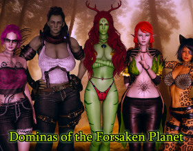 Dominas of the Forsaken Planet [v 0.6] - The main character turned out to be a chosen descendant of an ancient race. He has to go on a long journey to an abandoned planet to complete one important task. On his way, he will meet many characters. Also, if desired, he will be able to use the amulet that the goddess Fialla gave him. With this amulet, he can turn into a woman whenever he wants.