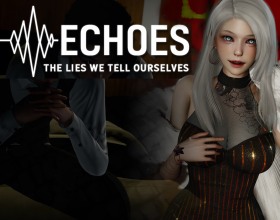 Echoes: The Lies We Tell Ourselves - A young student tries to escape his past and enrolls at Oakheart University. To somehow survive and heal his traumas, he puts on the mask of a charming and witty guy. But in reality, he remains just a careful observer who is afraid to show his true self. You must live this double life, building relationships with six girls, each hiding her own secrets and fears. Your decisions will determine whether you can earn their trust, and maybe even fuck them. They are all beautiful and sexy, and you can get any of them in your bed! But will you manage to take off your mask before someone else does it for you?