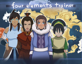 Four Elements Trainer [v 1.0.8a] - Welcome to the world of Avatars. The action of this game takes place in the universe of "Avatar: The Legend of Aang" and "The Legend of Korra". The game consists of four parts, it includes a conversational adventure and a dating simulator. Each part is dedicated to a certain heroine: Katara, Azula, Joo Dee and Jin. Communicate with the characters, learn their stories, complete various tasks to uncover as many secrets as possible. All this will help you to sleep with each of them. Think about each answer, it's important.