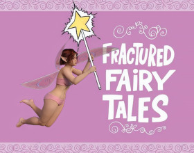 Fractured Fairy Tales - This game is a collection of four mini-stories based on the game Single Again which you can play on our website. The game has a lot of varieties for example, the sex scenes of each story take place in different fantasy eras. However, each story had some elements of the original plots where everyone fucks everyone. Our sexy heroines enjoy fucking each other and guys. Some are endowed with big dicks which they enjoy using. The best thing about this stories is that you don't have to think about choosing an answer. Just seat back and enjoy.
