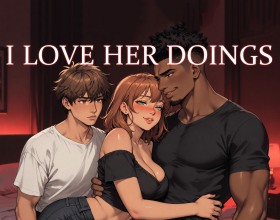 I Love Her Doings - You play as a young man named Liam, who is in a relationship with his beloved Lila. Their romance seems strong, but over time Lila begins to discover new desires that could change both of their lives forever. It all starts with innocent curiosity and harmless flirting, but before long the attention she receives from other men becomes increasingly irresistible. Liam's best friend plays a key role in the story, and his arrival slowly turns Lila's world upside down. The story unfolds through text messages, where every conversation, reply, and decision directly influences the plot. As you progress, you'll uncover the characters' true motivations, watch their relationships evolve, and decide just how far each of them is willing to go. I Love Her Doings - You play as a young man named Liam, who is in a relationship with his beloved Lila. Their romance seems strong, but over time Lila begins to discover new desires that could change both of their lives forever. It all starts with innocent curiosity and harmless flirting, but before long the attention she receives from other men becomes increasingly irresistible. Liam's best friend plays a key role in the story, and his arrival slowly turns Lila's world upside down. The story unfolds through text messages, where every conversation, reply, and decision directly influences the plot. As you progress, you'll uncover the characters' true motivations, watch their relationships evolve, and decide just how far each of them is willing to go.