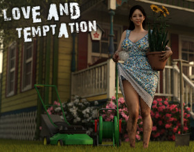 Love and Temptation Season 2 [Ep. 2] - This is the second part of the game about a guy who has an ordinary life. He lives in a house with his female friends and has quite a few different interests in his life. But accidentally he meets a girl named Sarah, who changes all his plans for the near future and shows him a new world of debauchery and boundless pleasures.