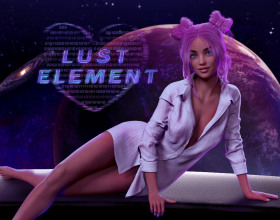 Lust Element [v 0.3.1d] - This game is happening in the distant future and you'll play as a captain of the cool space ship. Together with your crew you are going on the mining mission but everything ends up with intrigues, betrayals and unexpected outcomes. Follow the story to choose your path. LGBT content can be skipped.