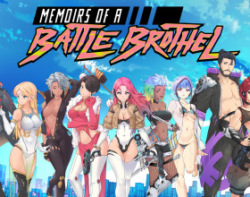 Memoirs of a Battle Brothel [v 1.08] - Welcome to MoonFall - a dangerous city where the streets can be unsafe. The only real law here is profit, and justice is done with a knife. Many people died and many became poor. The main character works as an intermediary who helps girls with accommodation and servicing rich clients. Your task is to unite as many girls as possible so that customers are satisfied with a large number of courtesans.