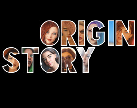 Origin Story [v 0.3.1]