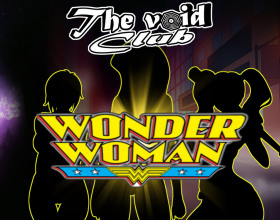 The Void Club Ch.23 - In this chapter you will meet several superheroes. This specific episode is dedicated to Wonder Woman but you will also interact with Harley Quinn and several other hotties. There's nothing as hot as sex battles. Fighting your opponent and getting to fuck the loser as both of you breathe heavily. Your task will be to somehow beat Wonder Woman, tie her hands, make her submit to you and fuck her against her will. She will resist at first but ofcourse no one can resist your dick game for long. Your strokes will have her moaning and begging for more.