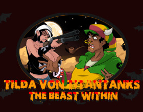 Tilda von Titantanks: The Beast Within - An old monk sends Tilda on a mission to investigate some demonic activity in the city. She happily takes up the task, but it all turns into a fight in a local bar between Tilda and a terrible demon. This time you will be playing as a demon, so beat Tilda in a mini-game to fuck your grand prize as soon as possible! Control the game with the mouse.