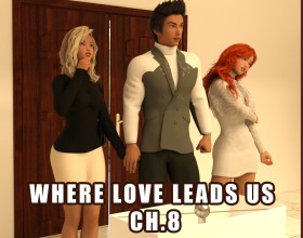 Where Love Leads Us Ch.8 - Welcome to chapter 8 of this passionate saga! Uncover all the secrets of this unique harem living within the walls of a modern home. Dive into the life of a successful man whose family is far from the monogamous standard. He’s married to one woman, but his heart belongs to three others, her sisters. This unique relationship, dating back to high school, is full of mysteries. You’ll find out what holds this fragile union together. The harmony they’ve built over the years is strong, but is their idyll truly flawless? Or are there storms of jealousy and conflicts hidden behind the facade of agreement? Uncover each heroine’s deeper motives and witness a new chapter in their lives. Where Love Leads Us Ch.8 - Welcome to chapter 8 of this passionate saga! Uncover all the secrets of this unique harem living within the walls of a modern home. Dive into the life of a successful man whose family is far from the monogamous standard. He’s married to one woman, but his heart belongs to three others, her sisters. This unique relationship, dating back to high school, is full of mysteries. You’ll find out what holds this fragile union together. The harmony they’ve built over the years is strong, but is their idyll truly flawless? Or are there storms of jealousy and conflicts hidden behind the facade of agreement? Uncover each heroine’s deeper motives and witness a new chapter in their lives.