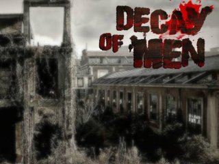 Decay of Men - 2 