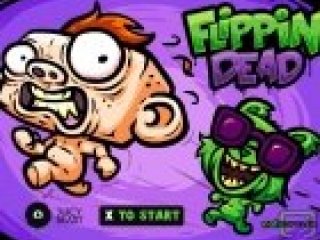 Flippin Dead - 1 