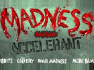 Madness Accelerant - 2 