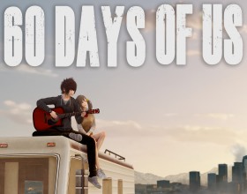 60 Days Of Us - Welcome to a visual novel set during the height of a zombie outbreak. You play as the main character, Will, a former soldier who must protect his younger sister Evelyn. You will take on a big responsibility and lead a group of survivors through chaos and horror. Be careful, every choice you make will affect your path forward. This is a tense story-driven game with cool animation and well-developed characters. Also get ready for plenty of explicit scenes! The characters will explore not only the limits of their fear, but also their sexuality. Will you be able to save Evelyn in the post-apocalypse? How will your relationship with her develop?