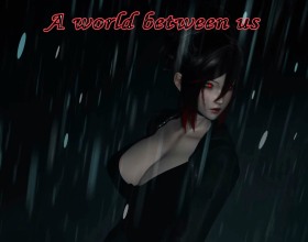 A World Between Us - You play as a college kid who ends up in the wrong place, at the right time. Suddenly, he's transported to some weird dimension! There's no way back, and he's in danger of disappearing forever. This new world is full of surprises. A friendly stranger offers to help him, but not all the people here are trustworthy. Some want to use him for their own benefit, while others could become his friends or even more. Finding a job and making friends will determine his fate. Will he create a new life here, or will he fade away like so many others? Your choices will decide his future.