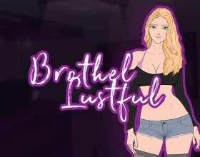 Brotel Lustful - You're the boss of a brothel, building and managing your own sexy escort business. You start with a few hot girls and need to figure out how to grow your operation. You'll have to level up and expand your brothel to make the most money. As you go, you unlock more girls and explore different fetishes. You have to cater to a variety of clients, each with their own preferences. Each girl has her own unique set of skills, so it's up to you to keep everyone happy and make your business boom. Manage your resources, look for new opportunities, and learn the art of being a pimp to become a rich and successful boss in this sultry management game!