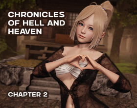 Chronicles of Hell and Heaven: Chapter 2 [Act 1b]