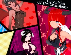 Chronicles of the Chaosborn - You and your family have found yourselves in a rather difficult situation. It’s time to pull yourself together and take care of them! You’ll have to build your own village, create your harem, and uncover the secrets of your mysterious past. Find out who you are and where you come from! You play as the main character who challenges anyone who stands in his way. Besides that, he’s a big fan of beautiful women and knows how to seduce any beauty. Every new ally, every conquered girl, every built house will bring you closer to solving the mystery! Will you be able to stay true to yourself after gaining power, or will power change you beyond recognition? Build, love, conquer, and use your position to fuck whoever you want!