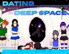 Dating in Deep Space - Get ready for the most passionate dates in space! You play as a young guy named Simon who one day ends up on a spaceship. How did he get here? You'll have to find out. But the fact is, he's surrounded by nine beautiful women who are ready to do literally anything. Join them in this dynamic and crazy adventure! You're tasked with a grand mission, to save the universe in a very unusual way. Yes, yes, through sex! Stars are twinkling, engines are humming, and somewhere at the edge of the galaxy, reality is about to collapse. But how can you think about the end of the world when there are so many beautiful girls around? And they all want you!