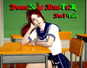 Demon Hunter - Part Two - This is chapter two of the Demon Hunter story, where NTR isn't a choice – it's fate. You play as an ordinary guy, living with some of the most beautiful women in the world – your girlfriend, mom, and two sisters. You discover that playing Demon Hunter can make you rich and you jump right in, ready to change your life. But there's a price to pay, and it's not you – it's the ones you love. The Demon Hunter isn't just a virtual world. It's a place where boundaries disappear, desires take over, and some players lose themselves. Not everyone comes for fun – some come with darker intentions.