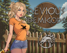 Devious Demigods - You play as the son of Eros, who was expelled from Olympus as punishment. Now, on Earth, you lead a camp full of depraved girls and treacherous demigods. You have lost all your magical abilities, so you have to cope with all the difficulties on your own. Your goal is to use your position to seduce as many girls inhabiting your camp as possible. But be careful, every decision you make has consequences.