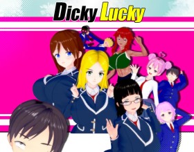 Dicky Lucky - A young guy named Dicky falls for a girl from his class and finally works up the courage to confess his feelings. She feels the same way, and everything seems to be going perfectly. But Dicky has no idea that the girl has a secret life hidden right inside the school! When he discovers the truth, he decides not to back down and instead fight for her until the very end. However, he soon discovers that he’s far from the only one competing for her heart and pussy. To prove his feelings and win her attention, Dicky gets drawn into an unusual competition with the other contenders. The rules are simple: the winner is the one who can show the most persistence and the strongest desire to fuck!