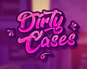 Dirty Cases [v 0.1.1]