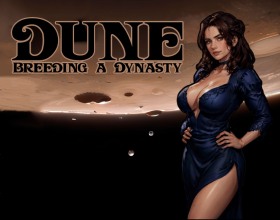 Dune - Breeding a Dynasty - In this adult adaptation of Frank Herbert's iconic DUNE, the story follows closely - yet with a raunchy twist. You play as Paul Atreides, the heir to a noble family, as they head to Arrakis, the desert planet where the invaluable Spice is produced. Duke Leto, Paul's father, and his Bene Gesserit-trained mother, Jessica, find themselves caught in a web of political intrigue and betrayal. This game adds a layer of sex content as Paul navigates through not only conspiracies but also lustful encounters, especially with the secretive Bene Gesserit who have their own motivations and desires. Their "help" comes at a significant price, leading to dark, erotic decisions in Paul's journey.