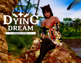 Dying Dream - You enter another dimension and find yourself in a completely unfamiliar world. It is a little similar to our world, but still different. You will have to start your life over, and only you can decide what you will do and how you will build relationships in this parallel universe. Try to become a local influencer, and every girl will dream of spending the night with you.