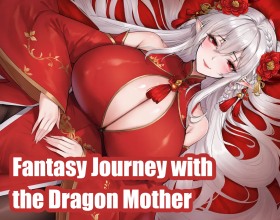 Fantasy Journey with the Dragon Mother - The protagonist is rescued by two enchanting heroines — the Blood Flood Dragon Saintess Xue Xi and the Jade Dragon Princess Su Lanluo. The beautiful Xue Xi becomes his adoptive mother, and together they raise him. However, one day, she suddenly disappears, leaving him in Princess Su Lanluo’s care. Under her guidance, the protagonist begins learning the art of swordsmanship and gradually grows stronger. But beneath his peaceful life lies a secret: unknown forces are already plotting a conspiracy that will soon change his destiny forever! He must develop his abilities, explore the world of immortals, uncover the secrets of his past, and discover who he can truly trust. Grow stronger, uncover the truth about your past, and get ready for some seriously hot porn scenes!