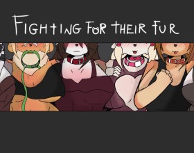 Fighting for Their Fur - You play as a young man who survived a brutal war. The conflict nearly destroyed the entire world, but somehow you made it back alive. Now, you’re a mercenary. By your side are your loyal furry companions, Zoe and Chloe. Together, you live peacefully in a small village you built with your own hands. Everything was going well until a new contract appeared and you were called back into service. This time, things are far more complicated than before. What lies behind this mission? Just another job or something that will change your life forever? Embark on an adventure and meet plenty of sexy furry girls along the way. Their soft, fluffy pussies are just waiting for you to fuck them!