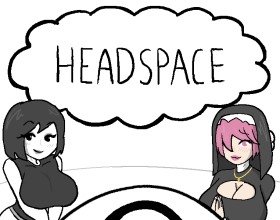Headspace - After a strange power surge while you’re at your computer, you suddenly find yourself trapped inside your own mind! And to make things worse, your boring job and internet addiction have burned your imagination to ashes. Around you only emptiness and grayness, while deep within your subconscious wander the dark and treacherous Shadows of Thought. But there’s still hope, man, don’t give up! You have a real chance to bring your mind back to life, restore the ruined corners of your consciousness, and escape the prison of your own thoughts. Temptations lurk at every step, and sex fantasies haunt you nonstop. You’d better do something about it! Start the game and find out whether you can conquer your inner demons and regain your freedom!