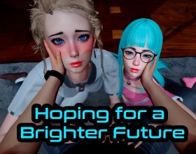 Hoping for a Brighter Future