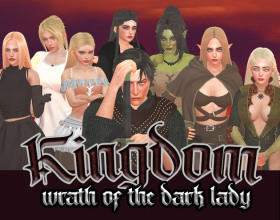 Kingdom: Wrath of the Dark Lady [v 0.22.5] - You'll take the role of Henry, who finally has reached the required age and now he can decide what he wants to do in his life. Soon he'll face an ancient prophecy. You have to follow the story, complete multiple side quests, learn how to fight and develop multiple other skills and talents.