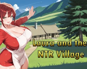 Laura and the NTR Village - Immerse yourself in the summer atmosphere of a medieval village and play as a young man dreaming of becoming a great adventurer. Fight monsters, earn gold, and carve your own path through a world filled with opportunities and dangerous temptations. When times get tough, your devoted mother Laura is always there to support you. She's caring and kind, though her generosity often attracts unwanted attention from certain villagers. This adventure combines fantasy, action, and many hot porn scenes. You will meet powerful and sexy warriors and dangerous enemies. Begin your journey, but remember that every adventure comes with risks, and not everyone can be trusted.