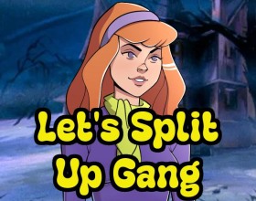 Let's Split Up Gang