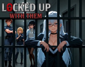 Locked Up with Them - You are the only man who has ended up in a mysterious high-security prison. But there’s a small twist — all the inmates and guards here are women! Your presence breaks every rule, and no one knows what will happen next. In this tense visual novel, you must enter a dangerous game. Seduce guards and prisoners, find weaknesses in the system, make risky deals, and balance on the edge between survival and pleasure. What awaits you around the next corner of the long prison corridor? This place hides very intense and fiery fuck. Have sex however you want and as much as you want, wet cunts of these beauties are waiting just for you!