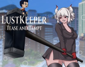 LustKeeper - Welcome to the life of an ordinary guy who gets hit by a truck, but instead of meeting a holy angel, he’s greeted by a seductive succubus with a rather unusual offer. She needs to save the dying God of Lust, and for that, she needs you. Armed with the Magic of Seduction, you set out on a journey where saving the world means facing some very pleasurable trials. You’ll have to corrupt shy student girls and turn them into insatiable sluts, while proud princesses become obedient sex-slaves. You’ve been given immense power, so use it for your own pleasure and enjoy the process of corruption and domination. What are you waiting for?