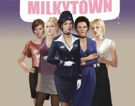 Milky Town [Milky Touch Final]