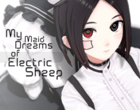 My Maid Dreams of Electric Sheep - In the future technology will be so developed, that people will have all their housework done by robots. At first, the main character was against this idea, but after he got a robot maid, everything changed for the better. He went from being a depressed and boring guy to a happy and sexually satisfied one.