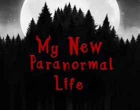 My New Paranormal Life