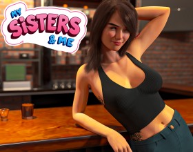 My Sisters and Me - Due to absurd circumstances, you are forced to return under one roof with people you believed had long vanished from your life. What once seemed like a reasonable decision quickly turns into a real test of patience. Old grudges, unspoken grievances, and painful memories resurface within the tight walls of the shared home. Each day is a balancing act between cold politeness and rage. One step more, and you might just tell everyone to go to hell! But perhaps there are upsides to this chaos. Why not enjoy yourself and flirt with the seductive women living there? Seduce, manipulate, and love like never before!