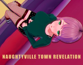 Naughtyville Town Revelation