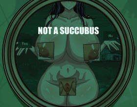 Not a Succubus - In this mysterious and atmospheric porn game, your job is to inspect incoming guests to determine whether any of them are hiding their true nature. By the way, all of them are incredibly seductive babes! The inspection process involves plenty of sexual interactions that both of you may end up enjoying a little too much. You’ll also be able to build relationships with the women you trust enough to invite into your home. The game features seven different endings, unique characters, and many cozy locations to explore. Stay alert, because the safety of your shelter depends entirely on your attention to detail. But what if you’ve already let a monster girl inside? Examine every guest carefully, because they can deceive you with ease.